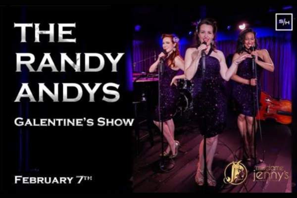 Madame Jenny's Presents: Galentine's Day with The Randy Andys
