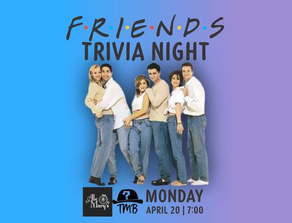 Friends Trivia Night