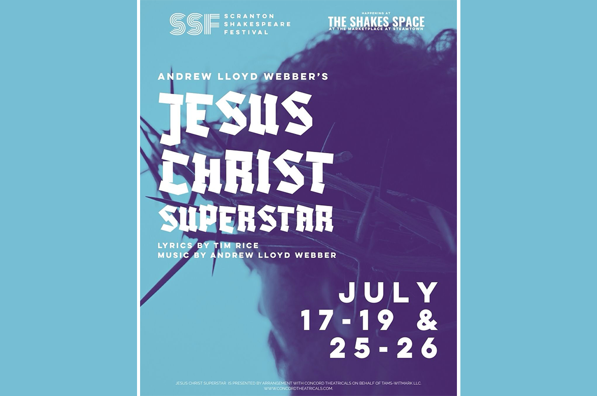 Jesus Christ Superstar | Scranton, PA