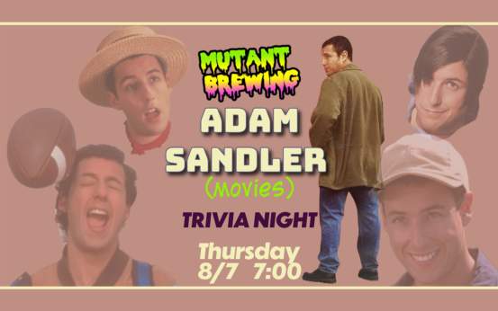 Adam Sandler Movies Trivia Night