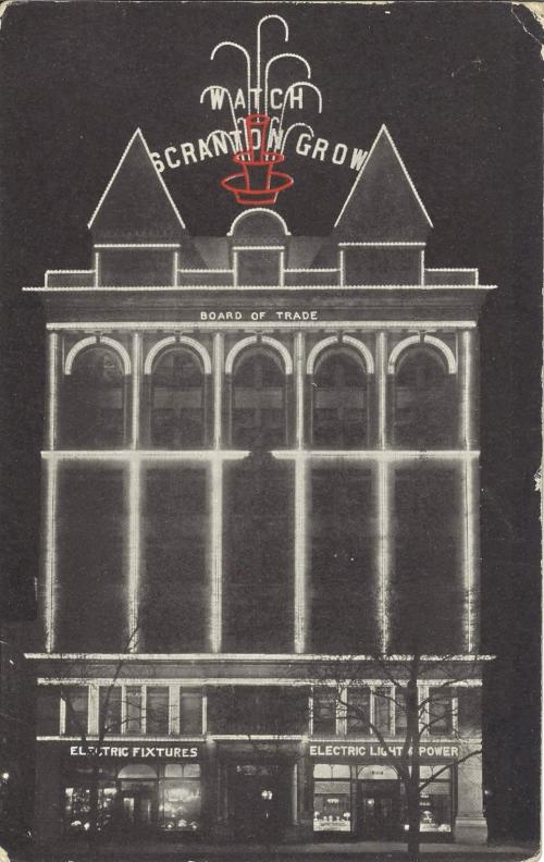 Photo of the Watch Scranton Grow Sign, which topped what was then known as the Scranton Board of Trade Building
