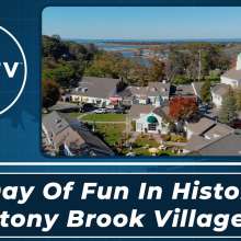 A Day of Fun in Historic Stony Brook Village