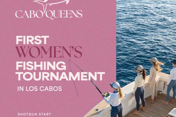 Cabo Queens Los Cabos Fishing Tournament