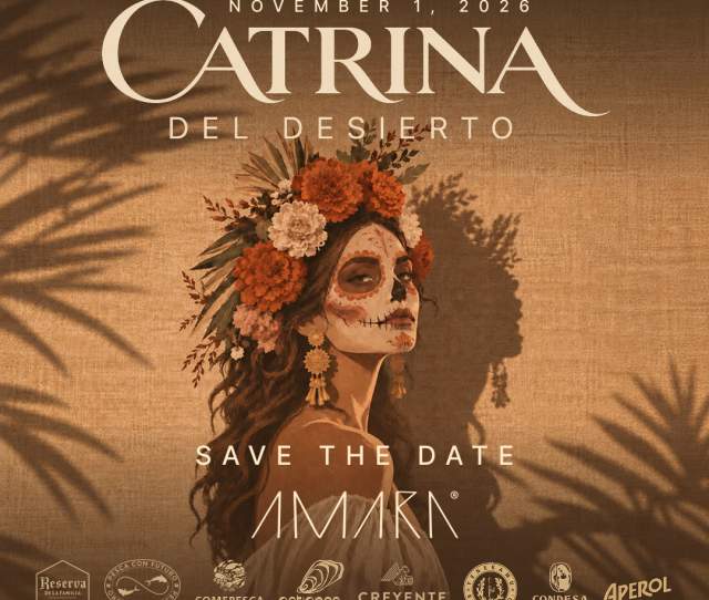 Catrina del Desierto: 1er. Aniversario