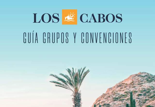 Guía de Grupos y Convenciones Los Cabos