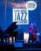 San Jose Jazz Weekend 1