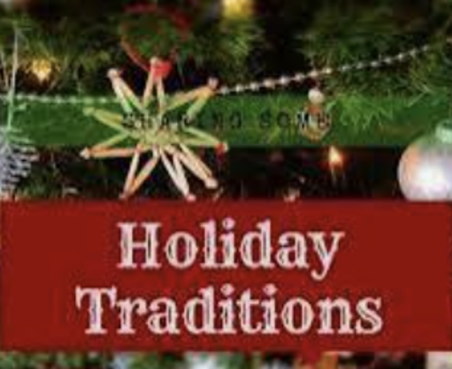 Holiday Tradition and Connections to the Holidays