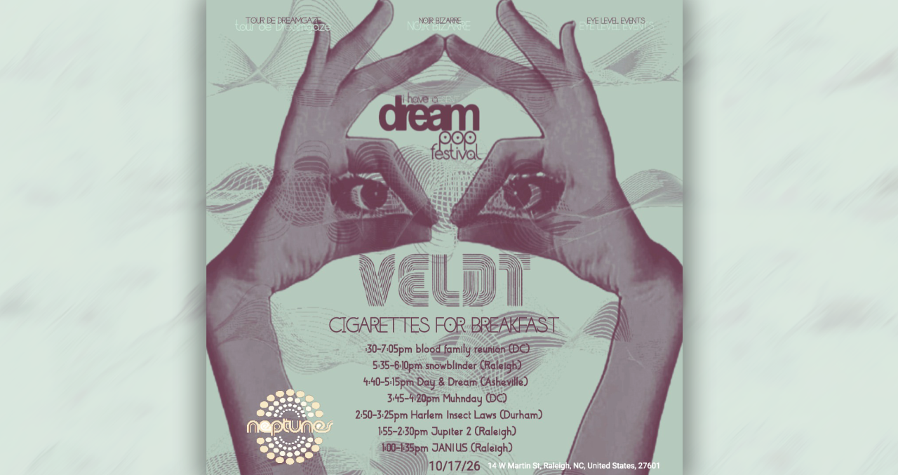 Raleigh Rock Band The Veldt to Host 'I Have A Dream Pop Fest' at Neptunes Parlour, Oct. 16-17