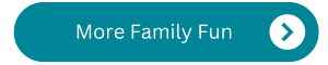 More Family Fun Button