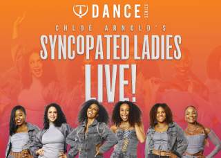 Chloe Arnold's: Syncopated Ladies Live!