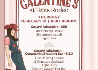 Galentine's at Tejas Rodeo-The Cowgirl Social