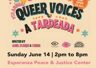 9th Annual Queer Voices: A Tardeada