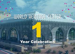 World Heritage Center 1 Year Celebration