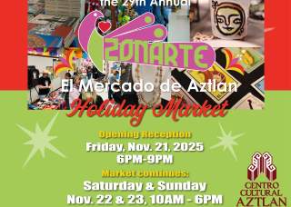 The 29th Annual ZONARTE – El Mercado de Aztlan