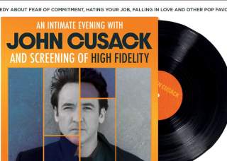 High Fidelity: An Intimate Screening and Evening with John Cusack