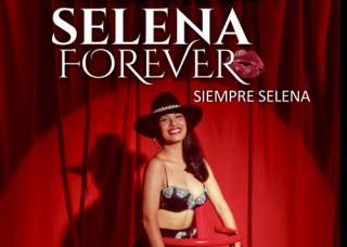 Selena Forever: Siempre Selena
