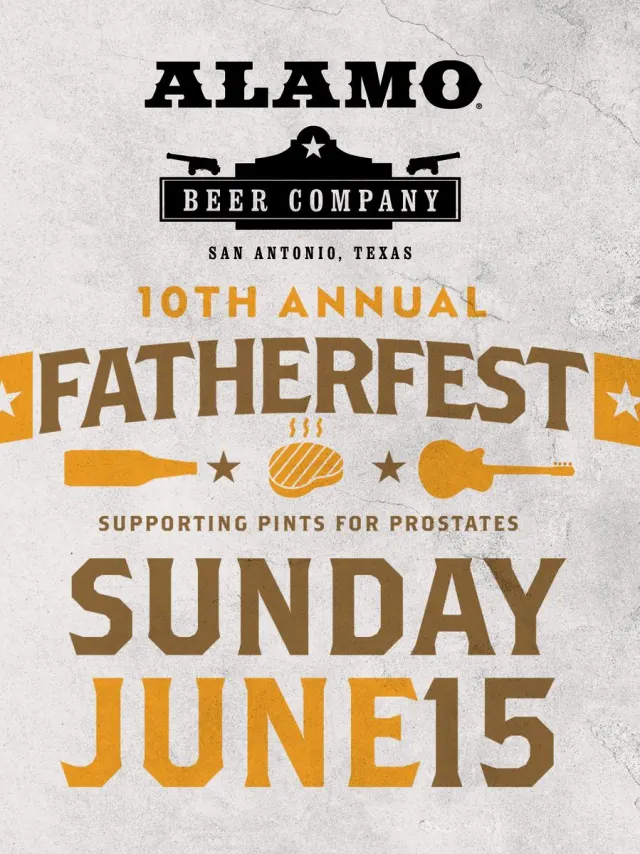 10th Annual FatherFest at Alamo Beer Company Graphic