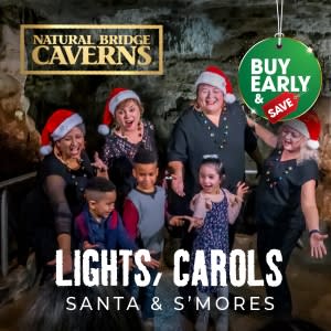Ad for Natural Bridge Caverns - "Lights, Carols, Santa & Smores"