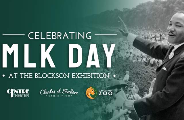 MLK Day Programming at Centre Theater