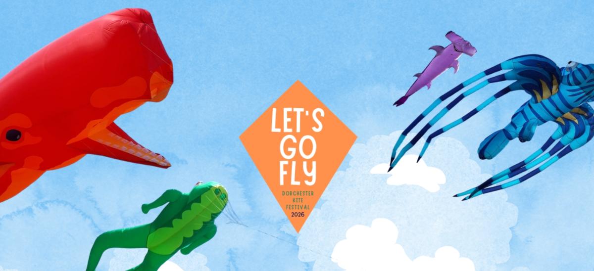 A poster promoting Let's Go Fly Dorchester Kite Festival